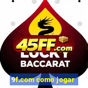 9f.com como jogar